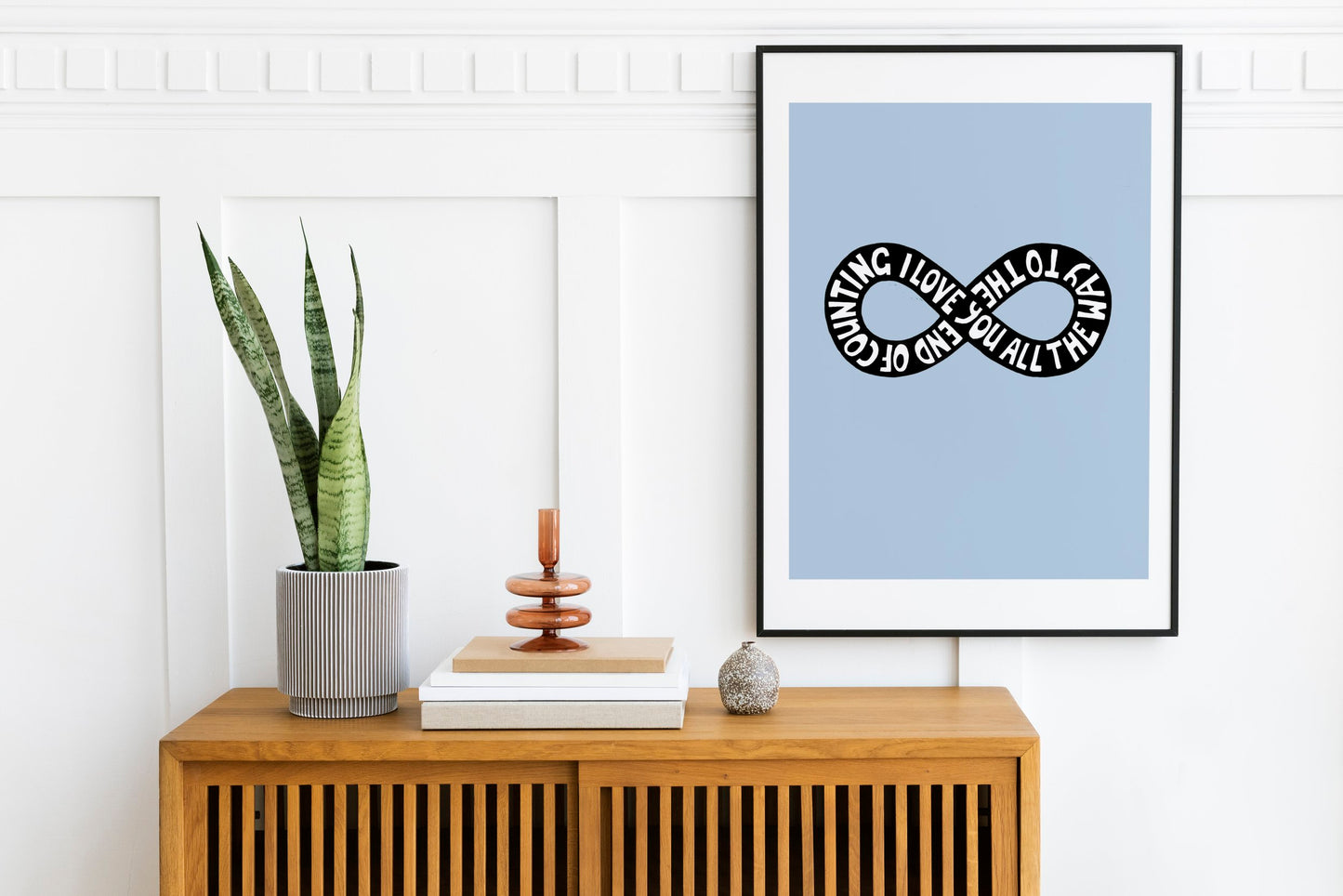 I Love You All The Way To The End Of Counting - Print