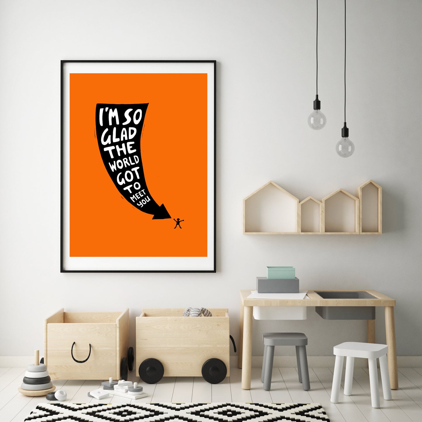I'm So Glad The World Got To Meet You - Print