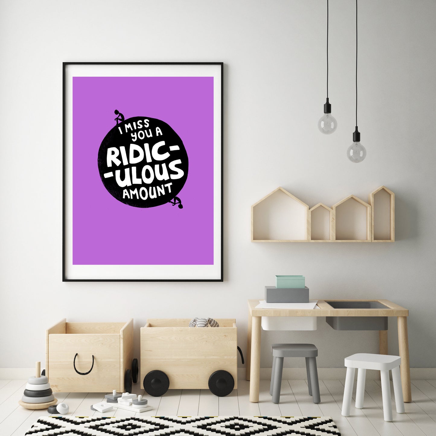 I Miss You A Ridiculous Amount - Print