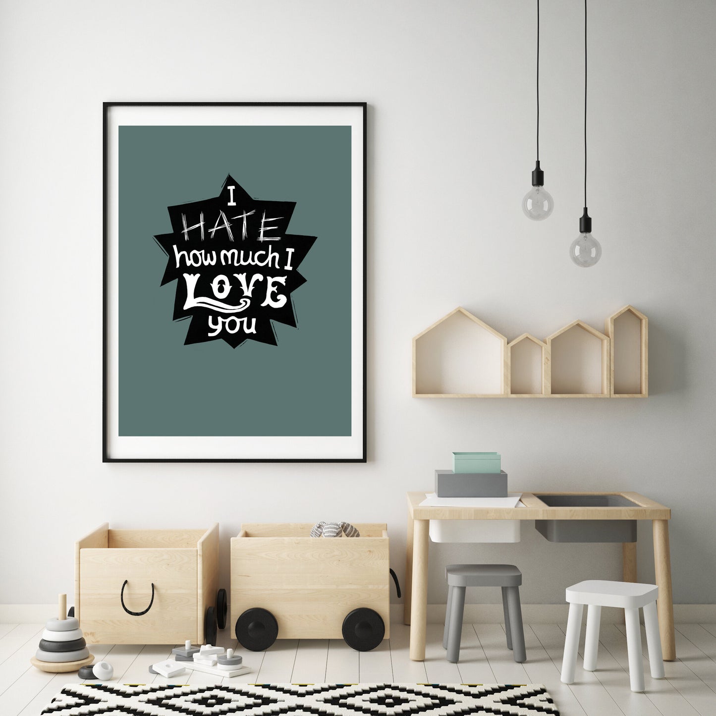 I Hate How Much I Love You - Print