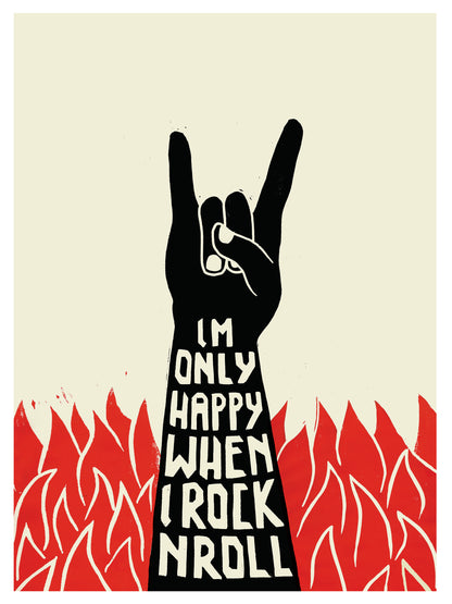 NEW - I'm Only Happy When I Rock 'N Roll