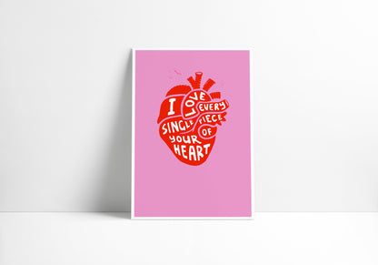 I Love Every Single Piece of Your Heart - Giclee Print - Red Version